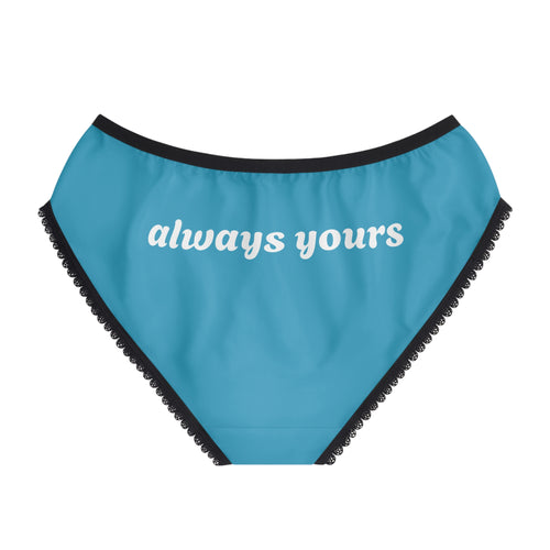 Always Yours — Women’s Briefs